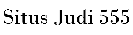 Situs Judi 555
